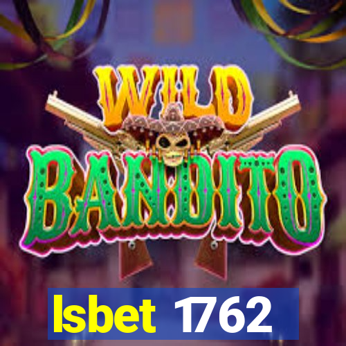 lsbet 1762